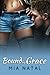 Bound by Grace