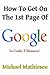 How To Get On The 1st Page Of Google: In Under 5 Minutes