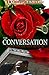The Conversation by Sd Chinyelu