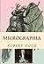 Micrographia: Tabled & Illustrated