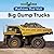Big Dump Trucks (Bookworms: Machines That Work)