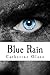 Blue Rain