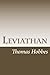 Leviathan: The Matter, Forme, & Power Of A Common-Wealth Ecclesiastical And Civill (governments and theories)