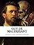 Guy de Maupassant, novels and short stories by Guy de Maupassant