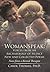 Womanspeak: Voices from an ...