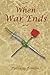 When War Ends