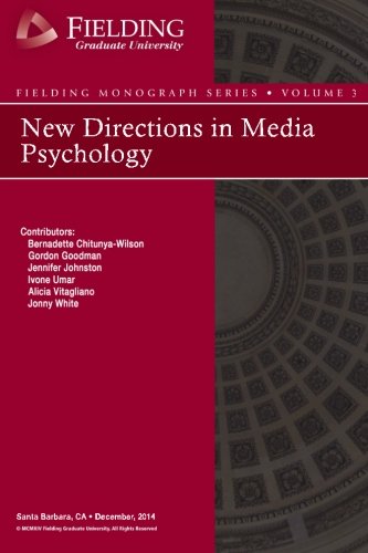 New Directions in Media Psychology (Fielding Monograph Series)