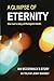 A Glimpse of Eternity: One ...