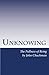 Unknowing: The Fullness of ...
