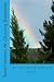 Chasing Rainbows: Truth and...