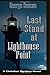 Last Stand at Lighthouse Point by George Duncan