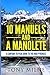 10 Manuels and a Manolete: ...