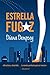 Estrella Fugaz (Spanish Edition)