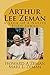 Arthur Lee Zeman: A Saga of a Native Born Iowan