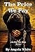 The Price We Pay (Life After War, #7)