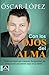 Con los ojos del alma (Spanish Edition)