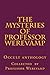 The mysteries of Professor Werevamp