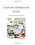 Canine Detective Club
