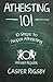 Atheisting 101: 10 Steps to Proper Atheisting