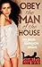 Obey the Man of the House: Ten Brats who Learn how to Behave (Shameless Book Bundles)