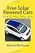 Free Solar Powered Cars: Ho...