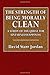 The Strength of Being Morally Clean: A Study of the Quest for Unearned Happiness