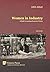 Women in Industry: A Study in American Economic History (Vernon Series in Economic Methodology)