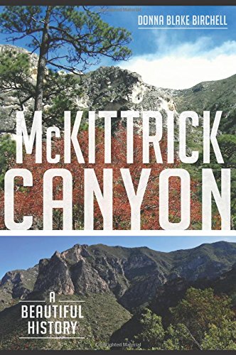 McKittrick Canyon: A Beautiful History (Natural History)