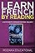 Learn French: by Reading A Sci-Fi Erotic Romance Edition (Apprendre l'anglais en Lisant une Romance de SF érotique)
