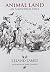 Animal Land by Leland James