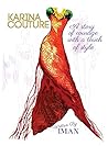Karina Couture- A story of courage with a touch of style