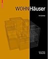Wohnhäuser: Eine Typologie (German Edition) Wohnhäuser: Eine Typologie (German Edition)