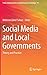 Social Media and Local Gove...