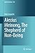 Alexius Meinong, The Shepherd of Non-Being (Synthese Library, 360)