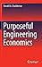 Purposeful Engineering Economics by Ronald Chadderton