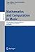 Mathematics and Computation in Music: 5th International Conference, MCM 2015, London, UK, June 22-25, 2015, Proceedings (Lecture Notes in Artificial Intelligence)