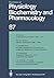 Reviews of Physiology, Biochemistry and Pharmacology 87 by Richard H. Adrian