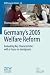 Germany's 2005 Welfare Refo...