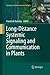 Long-Distance Systemic Signaling and Communication in Plants