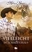 Vielleicht: Die McDermotts Band 5 (German Edition)