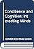 Concilience and Cognition (Interacting Minds)