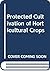 PROTECTED CULTIVATION OF HO...