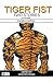 Tiger Fist. Two Stories