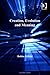 Creation, Evolution and Meaning Transcending Boundaries in Philosophy and Theology