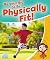Do Your Bit to Be Physically Fit!