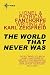 The World That Never Was