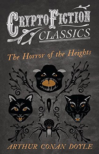 The Horror of the Heights