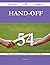 Hand-Off 54 Success Secrets...