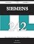 Siemens 242 Success Secrets - 242 Most Asked Questions on Sie... by Russell Howe