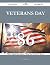 Veterans Day 86 Success Secrets - 86 Most Asked Questions on ... by Frank Cabrera